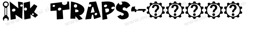 Ink traps字体转换